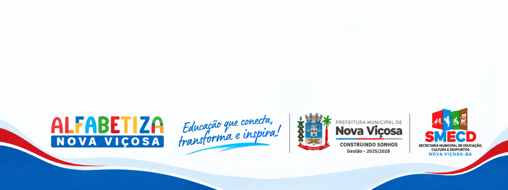 Alfabetiza Nova Viçosa — Prefeitura Municipal de Nova Viçosa e SMECD